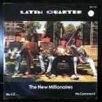 Latin Quarter The New Millionaires