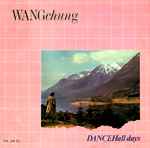 Wang Chung Dance Hall Days