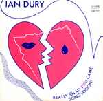 Ian Dury Really Glad You Came (Long Version)