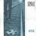 Hipsway Ask The Lord