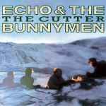 Echo & The Bunnymen The Cutter