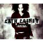 Cath Coffey Say What You Say