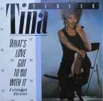 Tina Turner What's Love Got To Do With It (Extended Version)