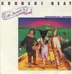 Bronski Beat It Ain't Necessarily So