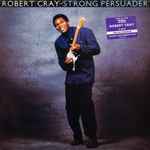 Robert Cray Strong Persuader