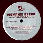 Memphis Bleek Is That Your Chick (The Lost Verses)
