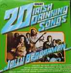 Jolly Beggarmen 20 Great Irish Drinking Songs