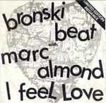 Bronski Beat I Feel Love (Megamix)