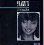 Shannon Let The Music Play
