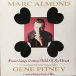 Marc Almond Something's Gotten Hold Of My Heart