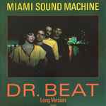 Miami Sound Machine Dr. Beat (Long Version)