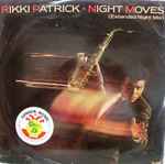 Rikki Patrick Night Moves (Extended Night Mix)