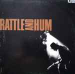 U2 Rattle And Hum