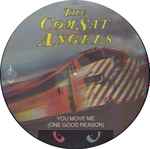 The Comsat Angels You Move Me (One Good Reason)