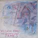 James Village Fire - Five Offerings From James