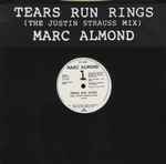 Marc Almond Tears Run Rings (The Justin Strauss Mix)
