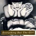 Everything But The Girl Don't Leave Me Behind