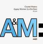 Crystal Waters Gypsy Woman (La Da Dee)
