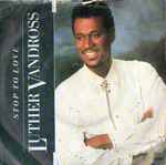 Luther Vandross Stop To Love
