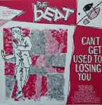 The Beat Can't Get Used To Losing You (1983 Remix Version)