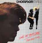 Thompson Twins Love On Your Side (Rap Boy Rap)