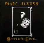 Marc Almond & The Willing Sinners  Mother Fist And Her Five Daughters