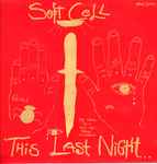 Soft Cell This Last Night...In Sodom