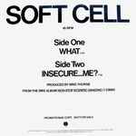 Soft Cell What / Insecure...Me?