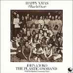 John Lennon & Yoko Ono Happy Xmas (War Is Over) 