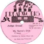 Judge Dread My Name's Dick