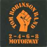 Tom Robinson Band 2-4-6-8 Motorway