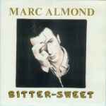 Marc Almond Bitter-Sweet