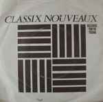 Classix Nouveaux Because You're Young
