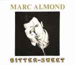 Marc Almond Bitter-Sweet