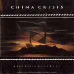 China Crisis What Price Paradise