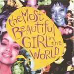 The Artist (Formerly Known As Prince) The Most Beautiful Girl In The World