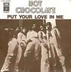 Hot Chocolate Put Your Love In Me