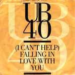 UB40 I Can't Help Falling In Love With You