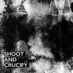 Various Shoot And Crucify