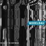 Modelbau The End Of The Continuum