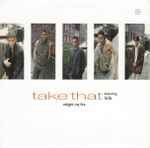 Take That featuring Lulu Relight My Fire