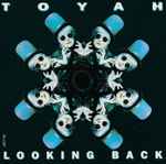 Toyah Looking Back