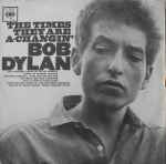 Bob Dylan The Times They Are A-Changin'