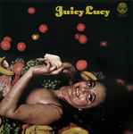 Juicy Lucy Juicy Lucy