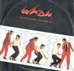 Wham! Young Guns (Go For It)