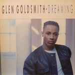 Glen Goldsmith Dreaming