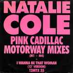 Natalie Cole Pink Cadillac (Motorway Mixes)