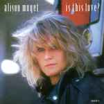 Alison Moyet Is This Love?