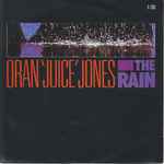 Oran 'Juice' Jones The Rain