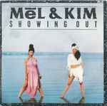 Mel & Kim Showing Out